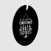 クリスマススピリットに満ちている – クリスマスの飲酒 オーナメント (正面)