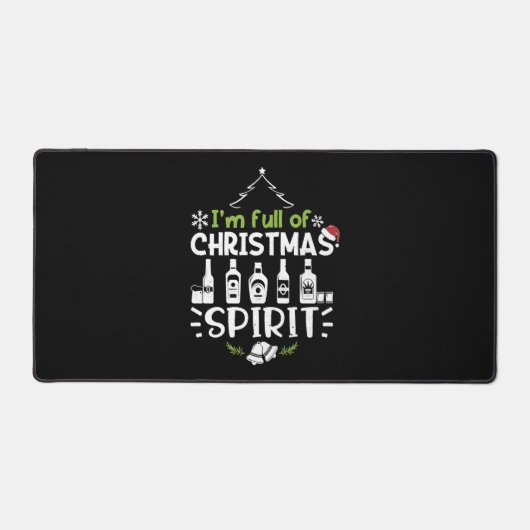 クリスマススピリットに満ちている – クリスマスの飲酒 デスクマット (正面)
