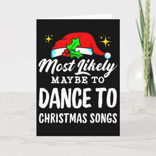 クリスマスソングに踊りたくなるかもしれない可能性大の不細工 カード (正面)