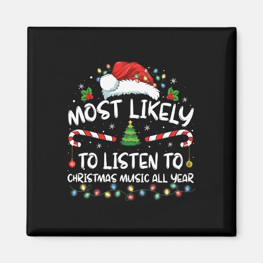 クリスマスソングを一年中聴いてそう マグネット (正面)