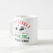 クリスマスソングを歌うのが一番好き コーヒーマグカップ (正面左)