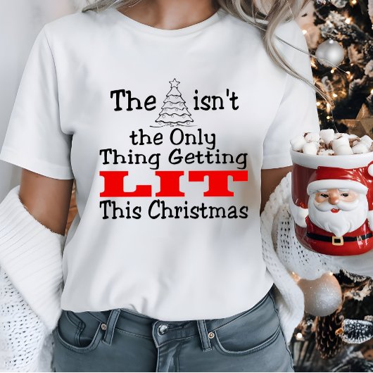 クリスマスツリーだけが輝くのじゃない Tシャツ