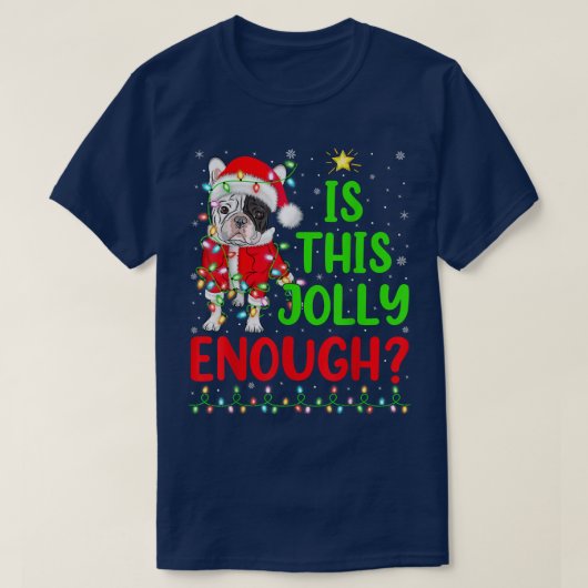 クリスマスツリーはすてきこれフランスので十分だ Tシャツ (デザイン正面)