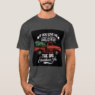 クリスマスツリーは大きい方がいいでしょ Tシャツ