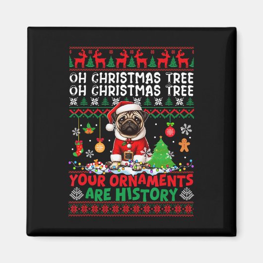 クリスマスツリーオーナメントは歴史のセーターSanta Pug マグネット (正面)