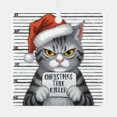 クリスマスツリーキラー・面白い猫 メタルオーナメント (正面)