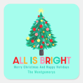 クリスマスツリー「All Is Bright」ハンドドローカスタムド スクエアシール