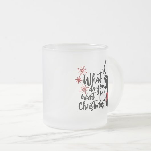 クリスマスディアーに何が欲しい フロストグラスマグカップ (正面右)