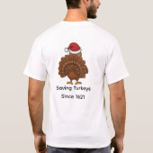 クリスマスディナーには早すぎる | おもしろ七面鳥 Tシャツ (裏面)