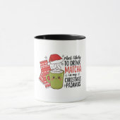 クリスマスパジャマで抹茶を飲む確率No.1 マグカップ (中央)