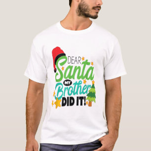 クリスマスパジャマ Dear Santa My Brother Did It Tシャツ