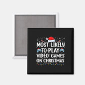 クリスマスビデオでビデオゲームをする可能性が最も高い マグネット (正面/裏面)