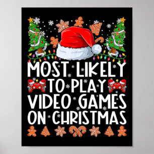 クリスマスファ遊ミリでビデオゲームをする可能性が最も高い ポスター