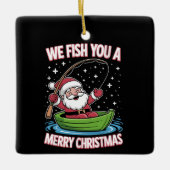 クリスマスフィッシャーマンおもしろい魚釣りクールサンタクロース セラミックオーナメント (正面)