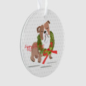 クリスマスブルドッグハッピーホリデーズイヤーホリードッグ オーナメント (正面)