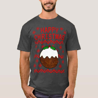 クリスマスプディング醜いクリスマス Tシャツ