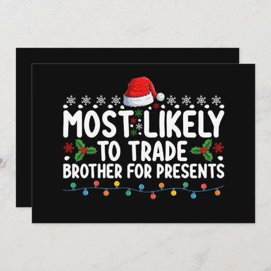 クリスマスプレゼントのために兄弟を売る可能性が最も高い 招待状 (正面/裏面)