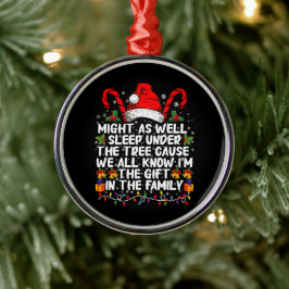 クリスマスプレゼントの木の下で眠ったほうがいい メタルオーナメント
