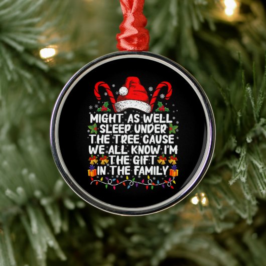 クリスマスプレゼントの木の下で眠ったほうがいい メタルオーナメント (ツリー)
