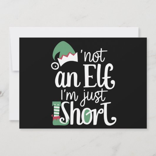 クリスマスプレゼントを配達するエルフじゃない、私はただ背が小さいだけ。ユーモアのあるクリスマス シーズンカード (正面)