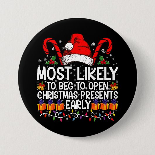クリスマスプレゼントを開けて欲しいと頼むのももっともだ 缶バッジ (正面)