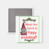 クリスマスプレゼントアイディア何HECKはフィギーPUDDIN マグネット (正面/裏面)