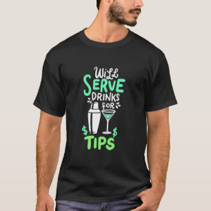 クリスマスプレゼント   バーテンダーがチップと引き換えに飲み物をサービスします Tシャツ