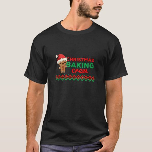 クリスマスベーキングチームクッキージンジャーブレッドマンキャンディ Tシャツ (正面)
