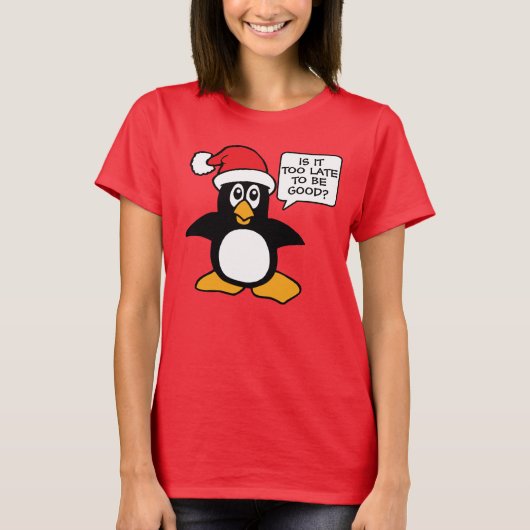 クリスマスペンギン良いバブルになるには遅すぎる Tシャツ (正面)