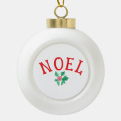 クリスマスホリデーワード「NOEL」季節の鍵フレーズ セラミックボールオーナメント (正面)