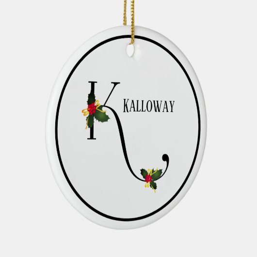 クリスマスホリーモノグラム文字パーソナライズされたK セラミックオーナメント (右)