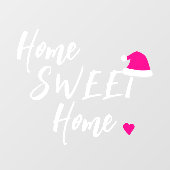 クリスマスホームスイートホームピンクサンタハット ウィンドウサイン (シート)