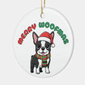 クリスマスボストンテリアオーナメントメリー: Woofmas セラミックオーナメント (左)