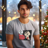 クリスマスポップアートの女の子 サンタに言い訳 Tシャツ