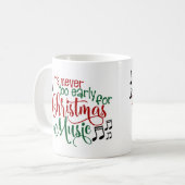 クリスマスミュージックが早すぎる コーヒーマグカップ (正面左)