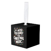 クリスマスミュージックミュージシャンは早すぎることはない キューブオーナメント (正面アングル)