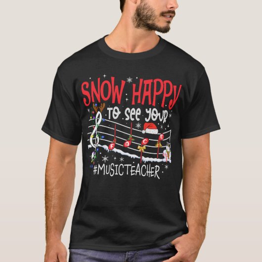 クリスマスミュージック先生雪あなたの見て幸せ Tシャツ (正面)