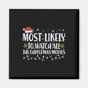 クリスマスムービーをすべて見る可能性が最も高いChristma マグネット