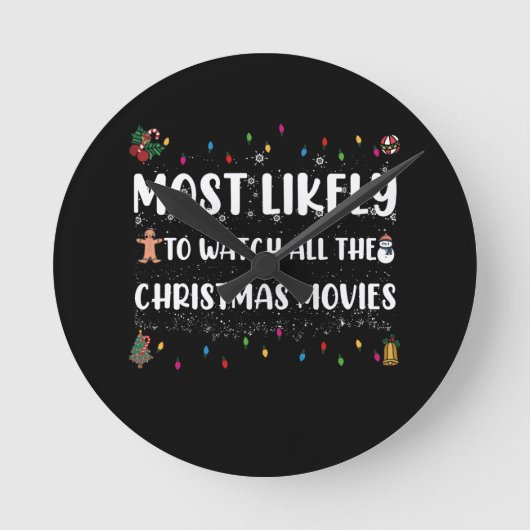 クリスマスムービーを見る可能性が最も高い ラウンド壁時計 (正面)
