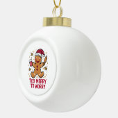 クリスマスメリーに食べ過おもしろいぎる セラミックボールオーナメント (右)