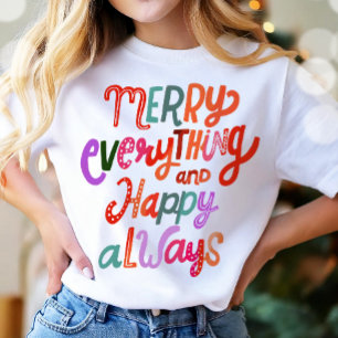 クリスマスメリーは何もかも幸せモダンだ Tシャツ