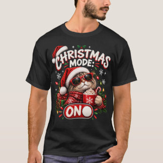 クリスマスモードオン 面白いクリスマスの猫の休日 Tシャツ