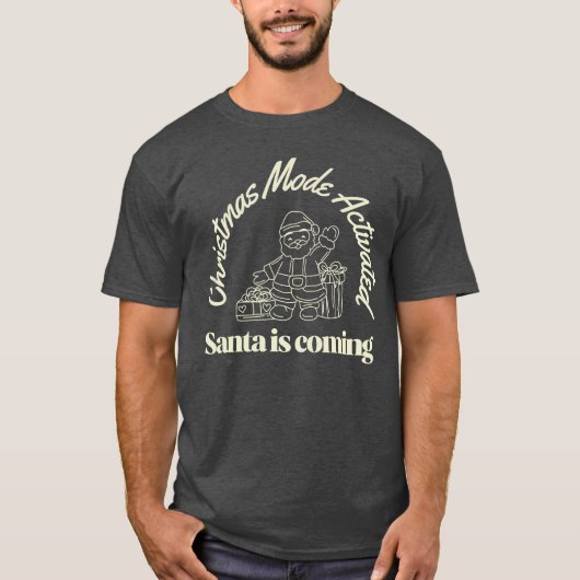 クリスマスモード起動サンタ来イズ Tシャツ (正面)