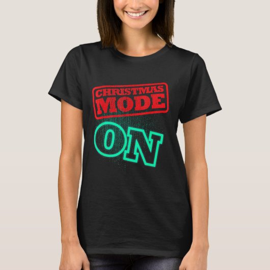 クリスマスモード オン Tシャツ (正面)