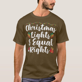 クリスマスライトと同等の権利 Tシャツ