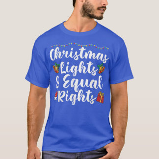 クリスマスライトと同等の権利 Tシャツ