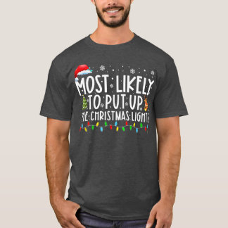 クリスマスライトクライストを立ち上げる可能性が最も高い Tシャツ