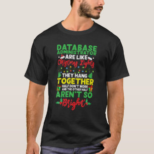 クリスマスライトデータベース管理者クリスマスHolida Tシャツ