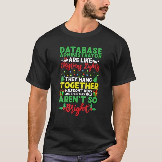 クリスマスライトデータベース管理者クリスマスHolida Tシャツ (正面)