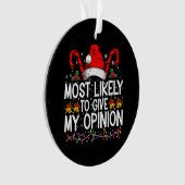 クリスマス与えには僕の意見だおもしろいろう オーナメント (正面)